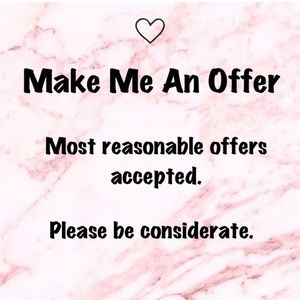 Reasonable offers accepted!